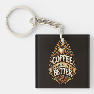 Kaffee Macht Das Leben Besser – Kaffee Liebhaber V Schlüsselanhänger