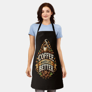 Kaffee Macht Das Leben Besser – Kaffee Liebhaber V Schürze