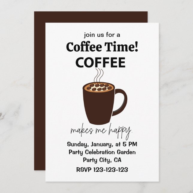 Kaffee macht mich glücklichen Kaffee Einladung (Vorne/Hinten)