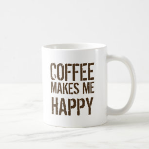 Kaffee macht mich lange glücklich Kaffee Tasse