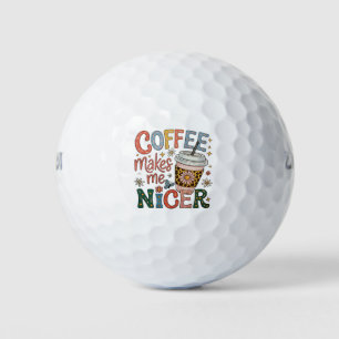 Kaffee Macht Mich Nett Sassiger Eiskaffee Lustig Golfball