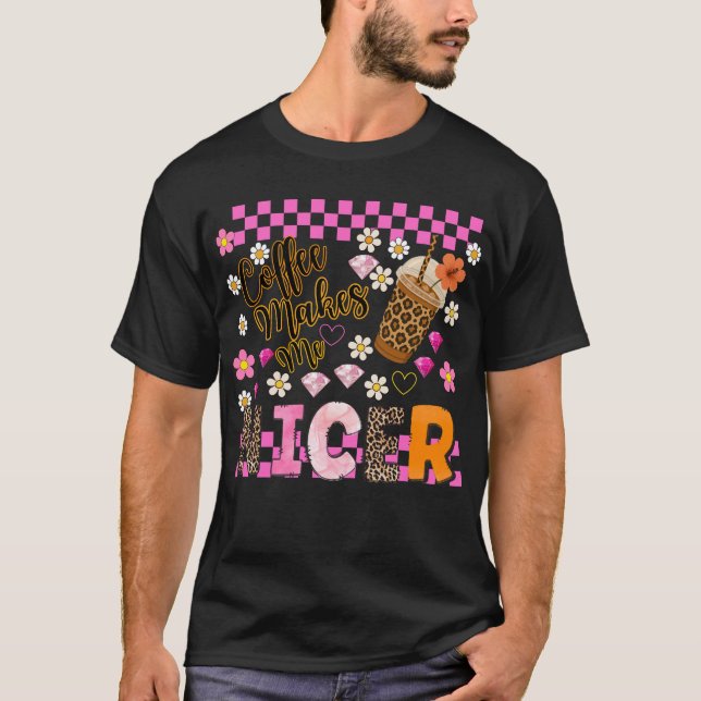 Kaffee macht mich netter. T-Shirt (Vorderseite)