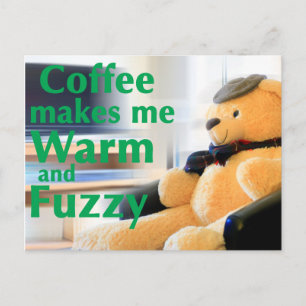 Kaffee macht mich warm und schwindlig postkarte