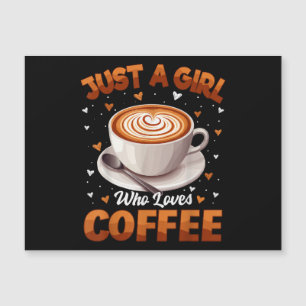 Kaffee Mädchen Frauen nur ein Mädchen, die Kaffee Magnetkarte