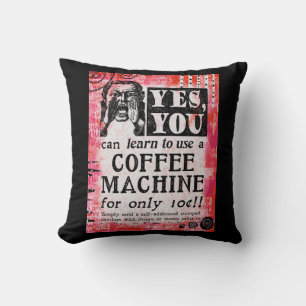 Kaffee Maschine - Lustige Vintage-Werbung Kissen