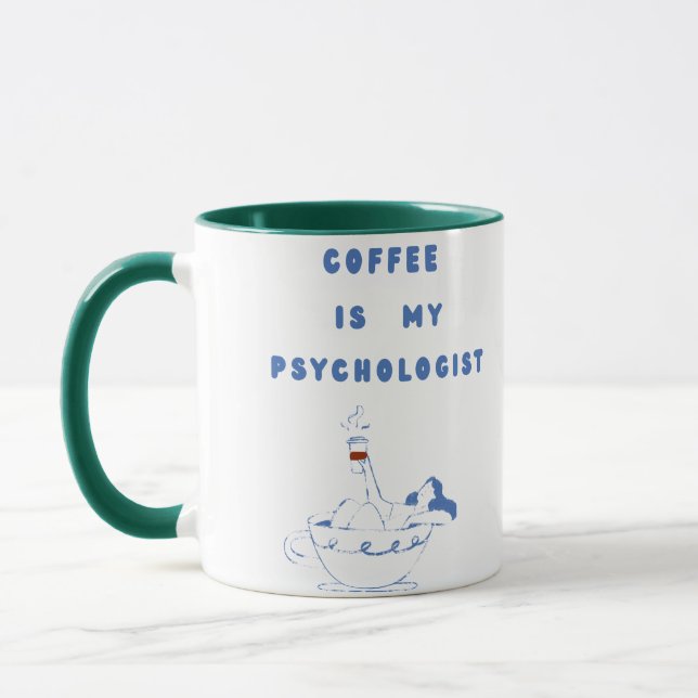 Kaffee, mein ruhiger Therapeut Tasse (Links)