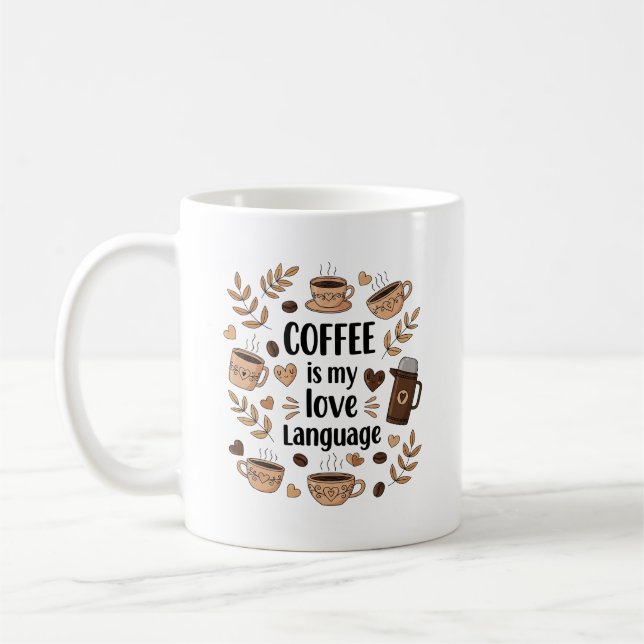 Kaffee Meine Liebe Art Kaffeetasse (Links)