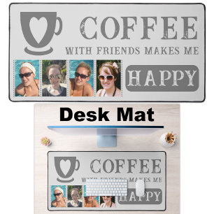 Kaffee mit Freunden fügen 4 Foto grau Schreibtischunterlage