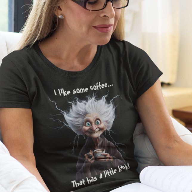 Kaffee mit Kick! T-Shirt (Von Creator hochgeladen)