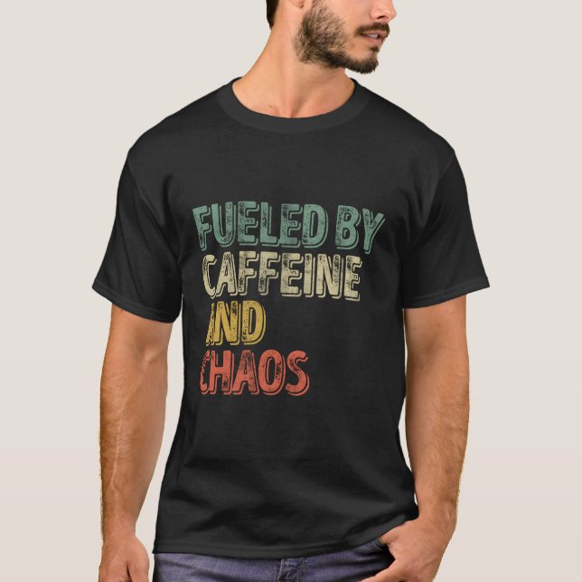 Kaffee mit Koffein und Chaos T-Shirt (Vorderseite)