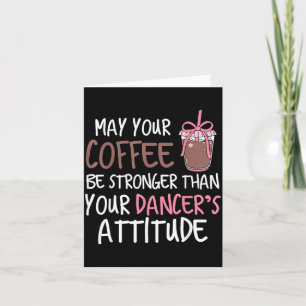 Kaffee möge stärker sein als die Einstellung der T Karte