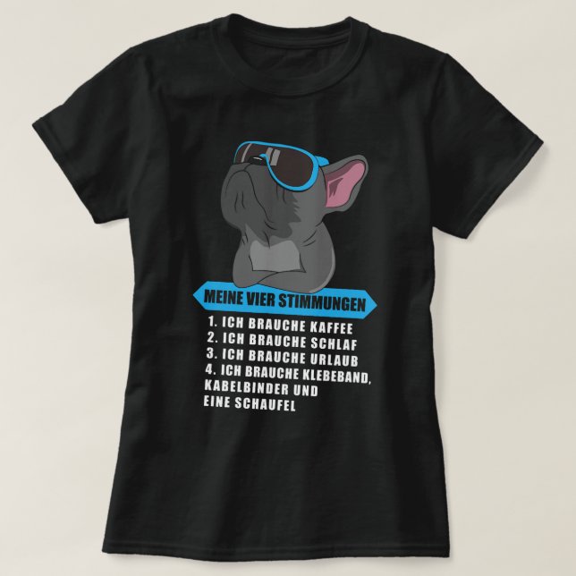 Kaffee Mops Hund meine vier Sleep Morgenmuffel T-Shirt (Design vorne)