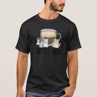 Kaffee-Mutter Katzenbesitzerin Katze Tierbesitzeri T-Shirt