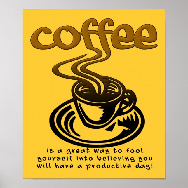 Kaffee-Narr Funny Poster-Zeichen Poster (Vorne)