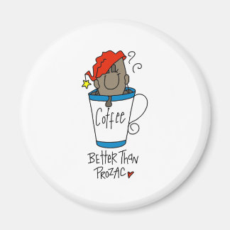 Kaffee oder Prozac Magnet