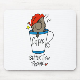 Kaffee oder Prozac Mousepad