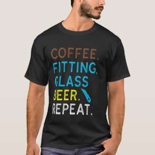Kaffee Passendes Glas Bier Wiederholen T-Shirt