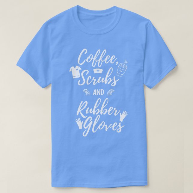Kaffee-Peelings und Gummihandschuhe Hell T-Shirt (Design vorne)