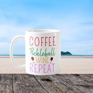 Kaffee Pickleball Wein Wiederholung Kaffeetasse