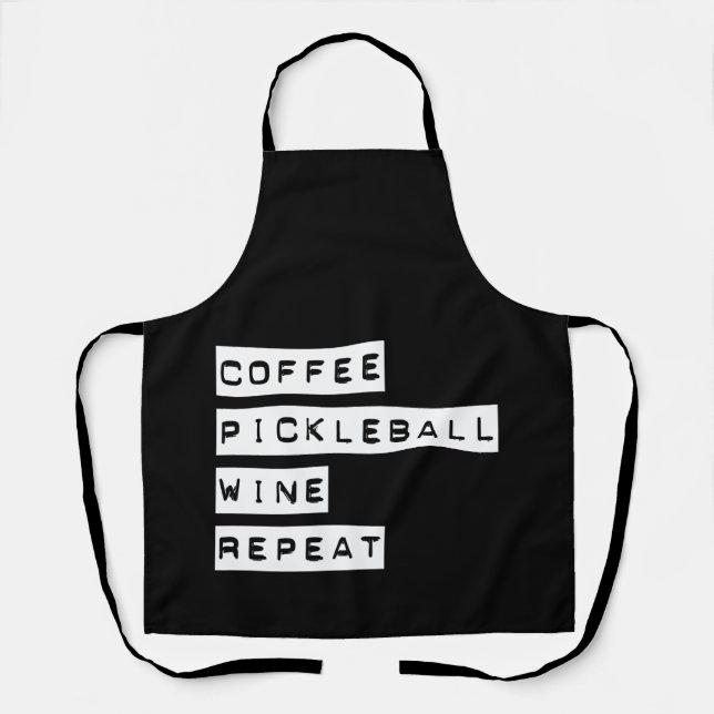 Kaffee Pickleball Wein Wiederholung Schürze (Vorderseite)