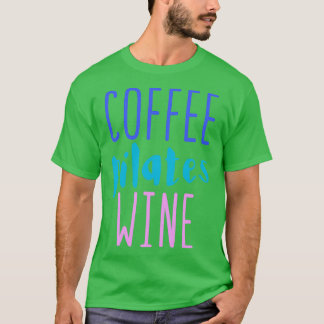Kaffee pilzt Wein T-Shirt