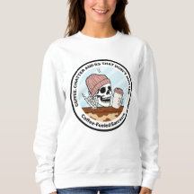 Kaffee-, Plauder- und Blödsinn-Sweatshirt