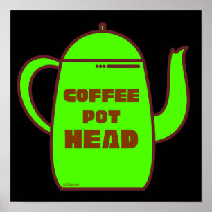 KAFFEE POT HEAD lustige Kaffee Pub Geschenk Idee Poster