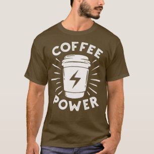 Kaffee-Power T-Shirt