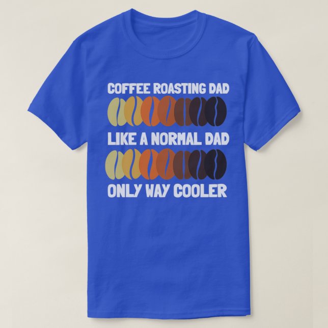 Kaffee Röster und Kaffee Rösten Barista Arabica T-Shirt (Design vorne)