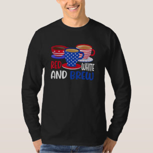 Kaffee rot weiß und braun 4. Juli Patriotische Wo T-Shirt