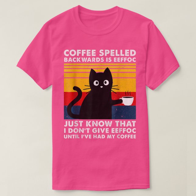 Kaffee rückwärts geschrieben ist Eeffoc Tasse, Bla T-Shirt (Design vorne)