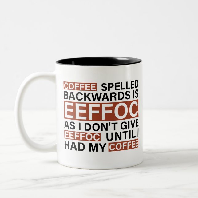 Kaffee rückwärts geschrieben ist Eeffoc Zweifarbige Tasse (Links)