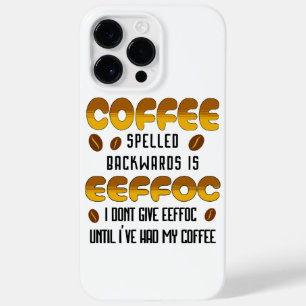 Kaffee Rückwärts Geschrieben Kaffeeliebhaber Case-Mate iPhone 14 Pro Max Hülle