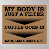 Kaffee Sarcaso Filter Funny Poster
