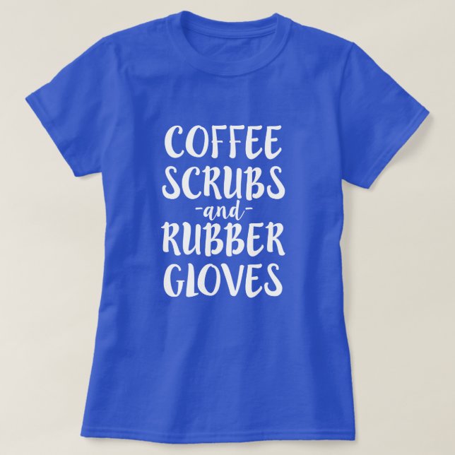 Kaffee scheuert sich und T-Shirt (Design vorne)