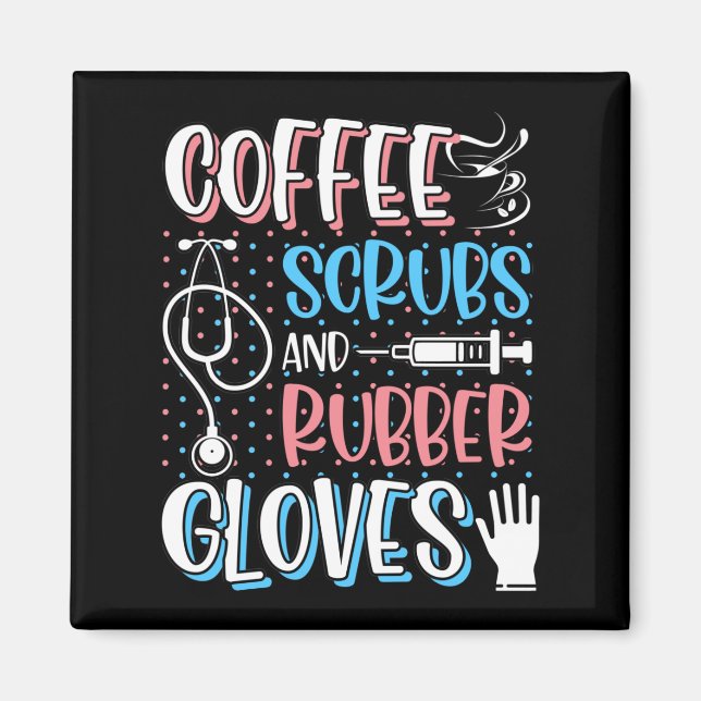 KAFFEE SCRUBS RUBBER GLOVES RN Registered Nurve Magnet (Vorne)