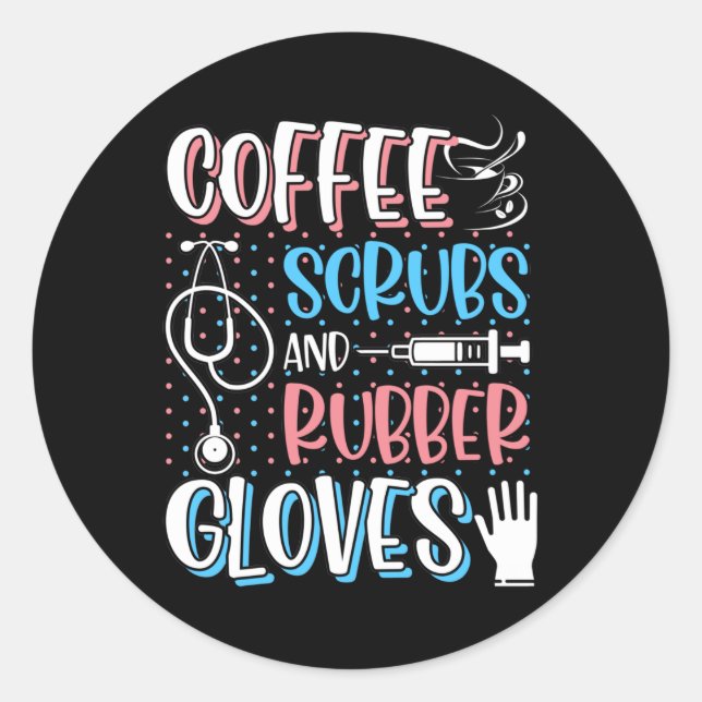 KAFFEE SCRUBS RUBBER GLOVES RN Registered Nurve Runder Aufkleber (Vorderseite)