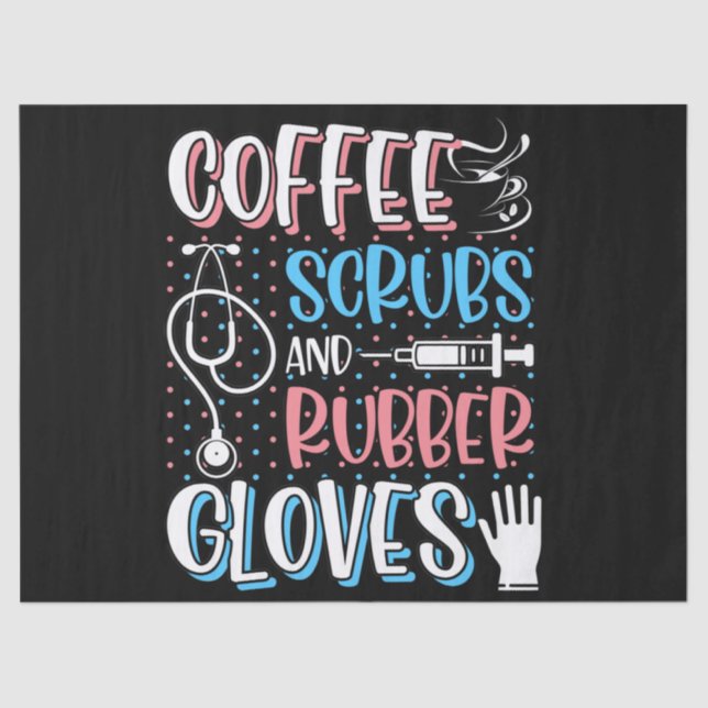 KAFFEE SCRUBS RUBBER GLOVES RN Registered Nurve Seidenpapier (Vorderseite)