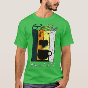 Kaffee Seit 1975 Retro Kaffee Geburtstagsgeschenk T-Shirt