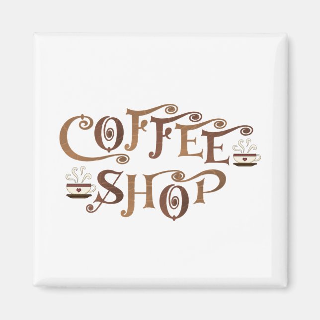 Kaffee-Shop Magnet (Vorne)