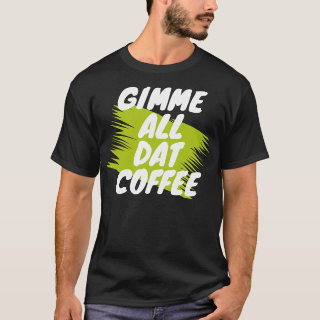 Kaffee-Spaß-Kaffeekunken T-Shirt (Vorderseite)