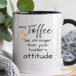 Kaffee stärker als Ihre Kleinkind-Eltern Lustig Zweifarbige Tasse