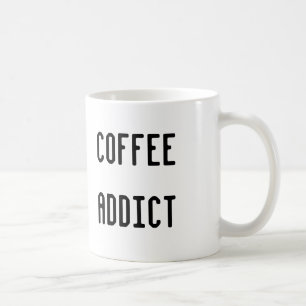 KAFFEE-SÜCHTIGER TASSE
