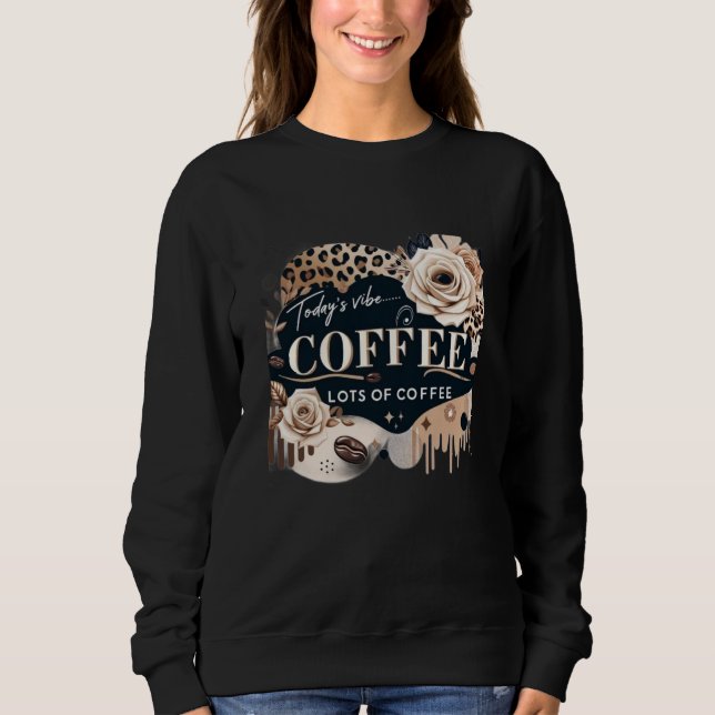 Kaffee Sweatshirt (Vorderseite)