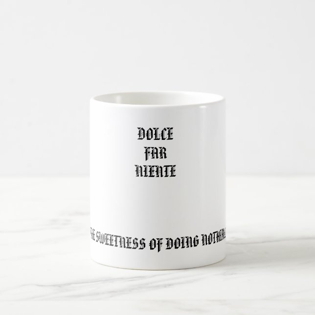 Kaffee-Tasse des dolce far niente Kaffeetasse (Mittel)