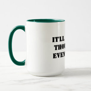 Kaffee Tasse - Es wird gut überlegt..