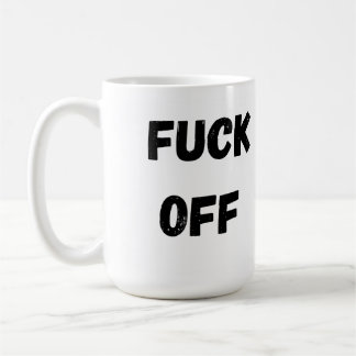 Kaffee-Tasse, Funny Mug, Offensive Kaffee-Tasse Kaffeetasse