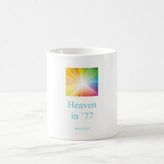 Kaffee-Tasse/Himmel in '77/Licht von Jesus Tasse
