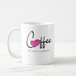 Kaffee: Tasse meiner Liebe