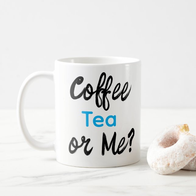 Kaffee Tee oder ich? Tassen  (Mit Donut)